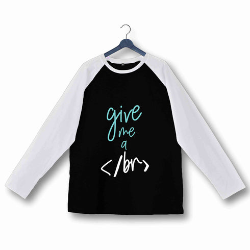 Coding Nerd Engineering GIMME A BREAK Custom Printed Graphic Design Raglan T-Shirt for Women